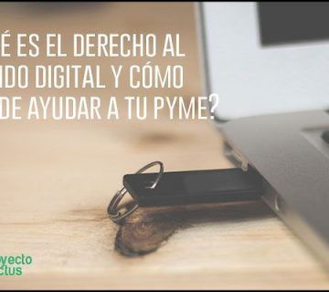 ¿Qué es el derecho al olvido digital y cómo puede ayudar a tu pyme?