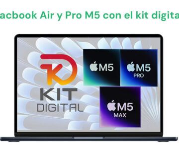 Macbook Air M5 con el kit digital  Macbook pro M5 con el kit digital