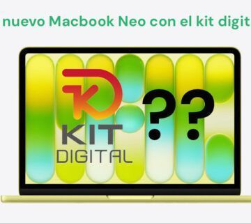 ¿Se pueden pedir los nuevos Macbook Neo con el kit digital?